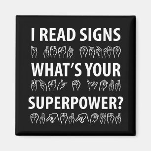 Ich lese Signs Was ist deine Superpower-Signatur-S Magnet