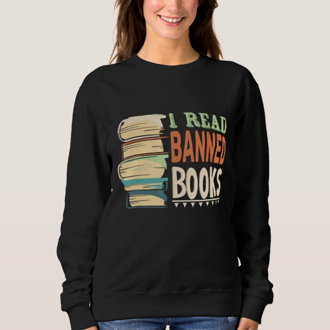 Ich lese verbotene Bücher mit Bücher und Bücher un Sweatshirt (Vorderseite)