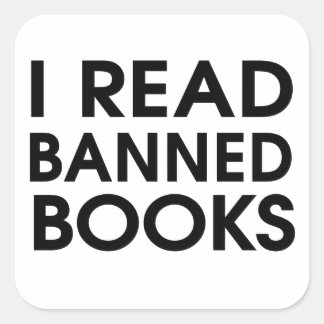 Ich lese verbotene Bücher Quadratischer Aufkleber