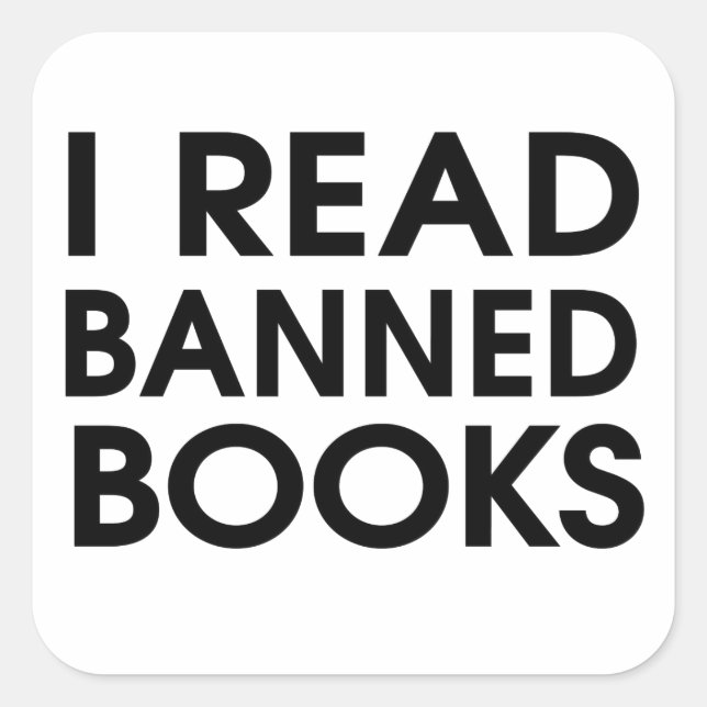 Ich lese verbotene Bücher Quadratischer Aufkleber (Vorderseite)