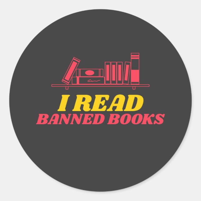 Ich lese verbotene Bücher Runder Aufkleber (Vorderseite)