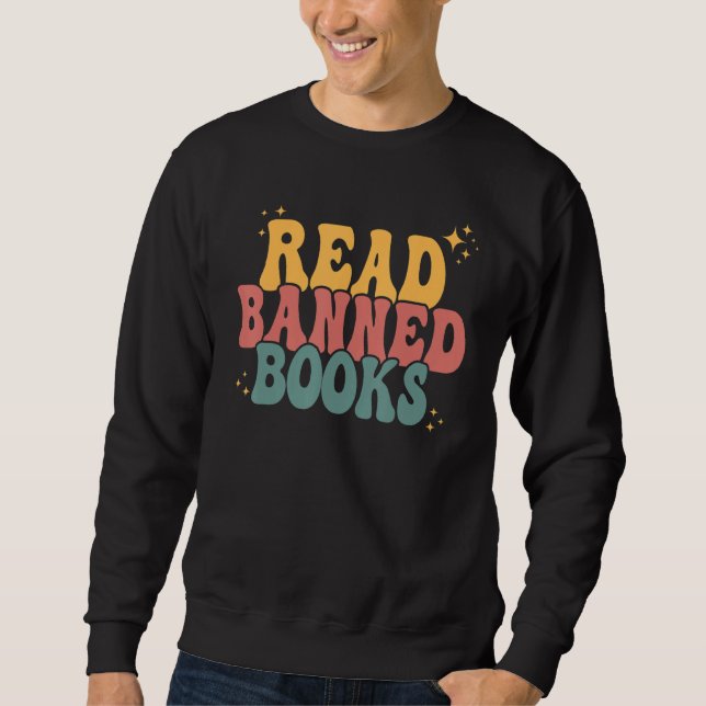 Ich lese verbotene Bücher Sweatshirt (Vorderseite)