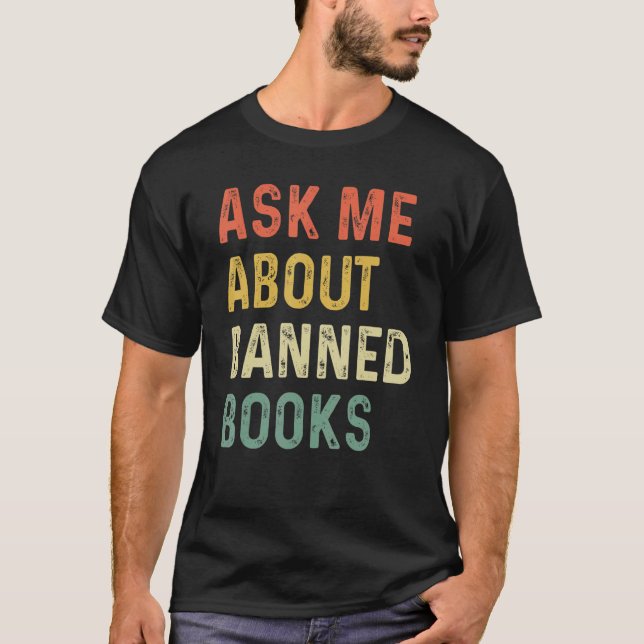 Ich lese verbotene Bücher T-Shirt (Vorderseite)