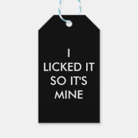 ICH LICKTE ES, ALSO IST ES MEIN