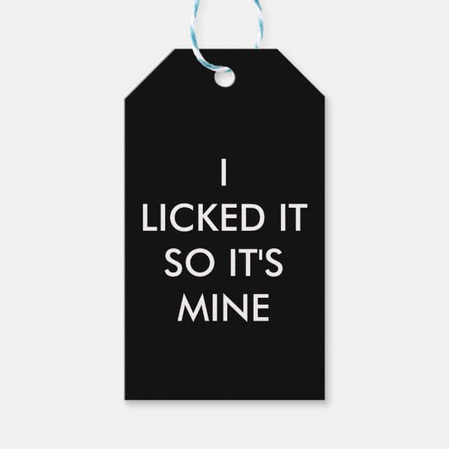 ICH LICKTE ES, ALSO IST ES MEIN GESCHENKANHÄNGER (Vorderseite)