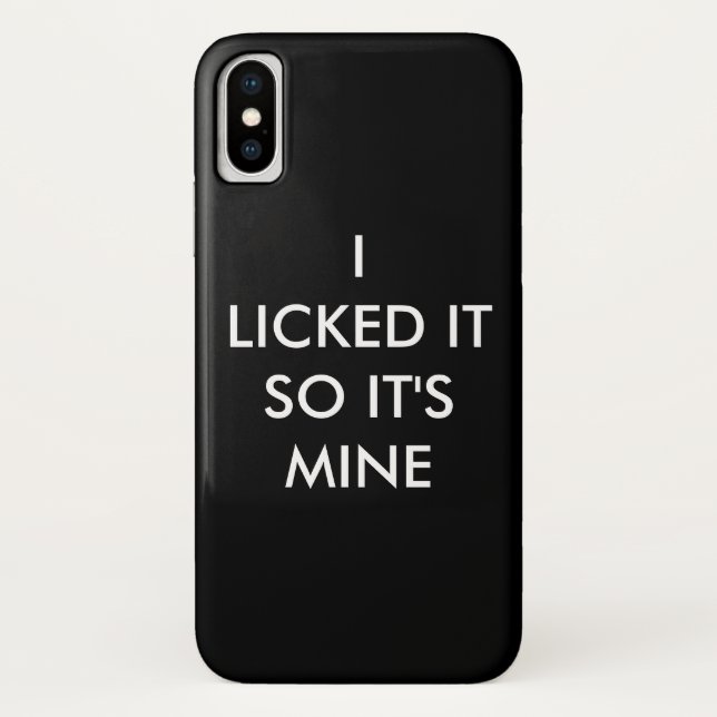 ICH LICKTE ES, ALSO IST ES MEIN iPhone-Fall Case-Mate iPhone Hülle (Rückseite)
