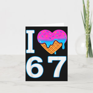 Ich liebe 67 Meme Herz 6 7 Merch Krimskrams Sechs Karte