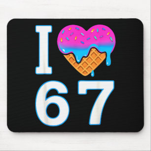 Ich liebe 67 Meme Herz 6 7 Merch Krimskrams Sechs Mousepad