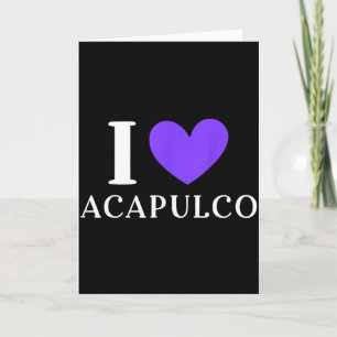 Ich liebe Acapulco Mexiko Urlaub _2 Karte