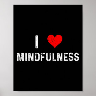 Ich liebe Achtsamkeit - Herz - Meditation Meditier Poster