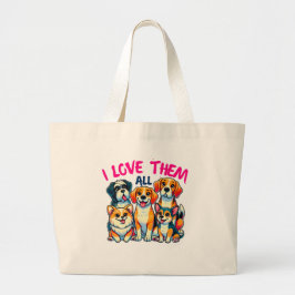 Ich Liebe alle Hundehalter Pet Lover Jumbo Stoffbeutel