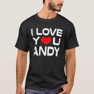 Ich Liebe Andy Red Heart zu sagen Honey I Liebe Si T-Shirt