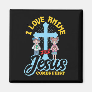 Ich Liebe Anime aber Jesus kommt die erste Anime L Magnet