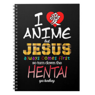 Ich Liebe Anime aber Jesus kommt immer zuerst T-Sh Notizblock