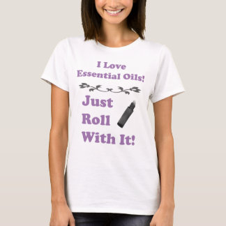 Ich Liebe ätherische Öle - einfach mit! T-Shirt