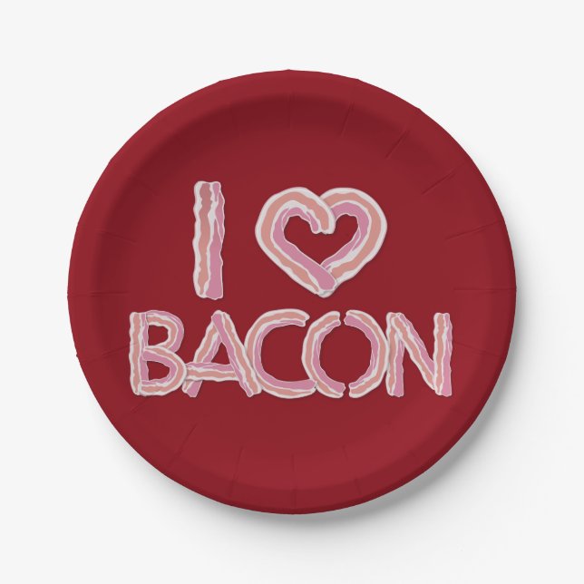 Ich liebe Bacon Pappteller (Vorderseite)