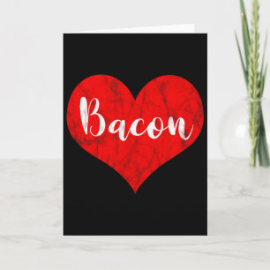 Ich liebe Bacon Rotes Herz Foodie Vintage Valentin Karte