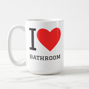 Ich liebe Badezimmer Kaffeetasse