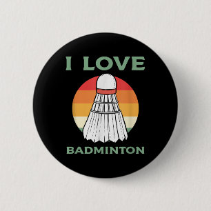 Ich liebe Badminton Sport Vintage Retro Sonnenunte Button