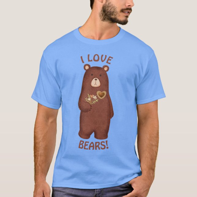 ICH LIEBE BEARS! T-Shirt (Vorderseite)