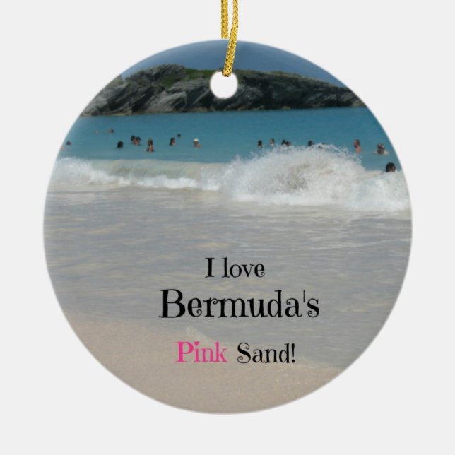 Ich Liebe Bermudas rosa Sand! Keramikornament (Vorne)
