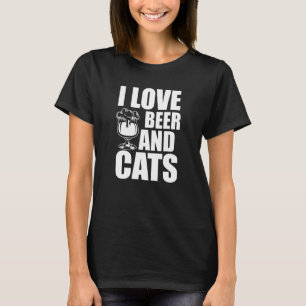Ich Liebe Bier und Katzen - Bier T-Shirt