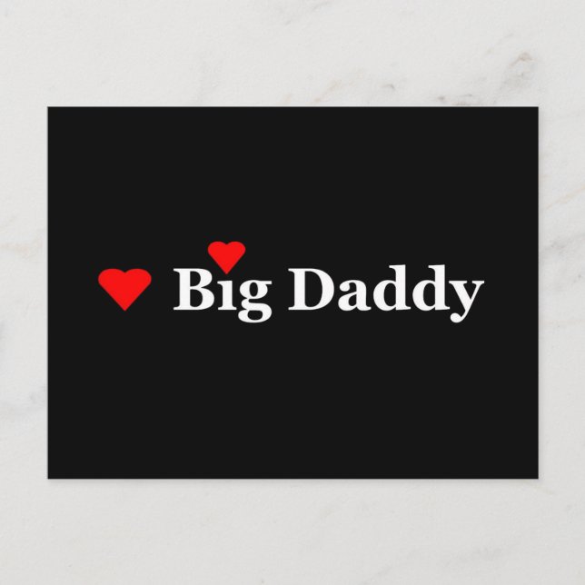 Ich liebe Big Daddy Postkarte (Vorderseite)