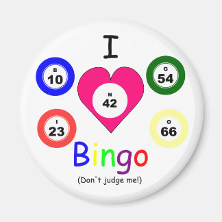Ich Liebe Bingo, urteile nicht Magnet
