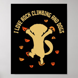 Ich liebe Bouldering und Hunde - Boulder Boulderin Poster