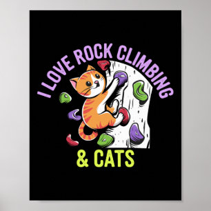 Ich liebe Bouldering und Katzen lieben lustige Kat Poster