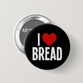 Ich liebe Brot Ich Herz Brot Runde Schaltfläche Button