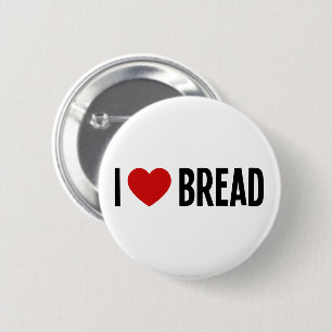 Ich liebe Brot • Ich liebe Brot runder Knopf Button
