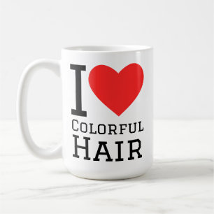 Ich liebe bunte Haare Kaffeetasse