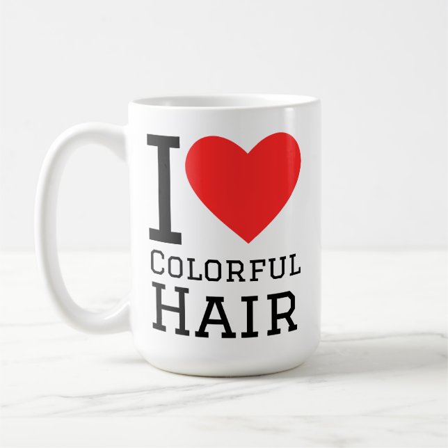Ich liebe bunte Haare  Kaffeetasse (Links)