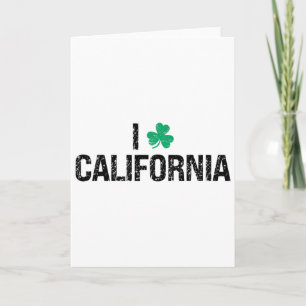 Ich liebe California Shamrock Kleeblatt St. Patric Karte