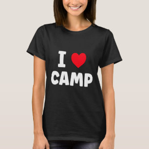 Ich liebe Camp Sommercamp Glamping T-Shirt