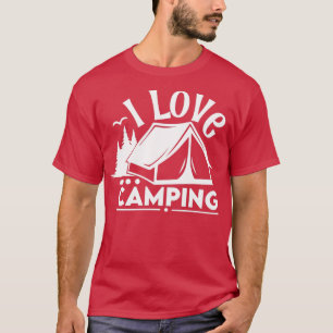 Ich liebe Camping Lustiges Camping T-Shirt