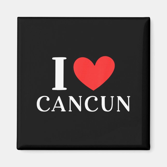 Ich liebe Cancun Mexico Urlaub _3  Magnet (Vorne)