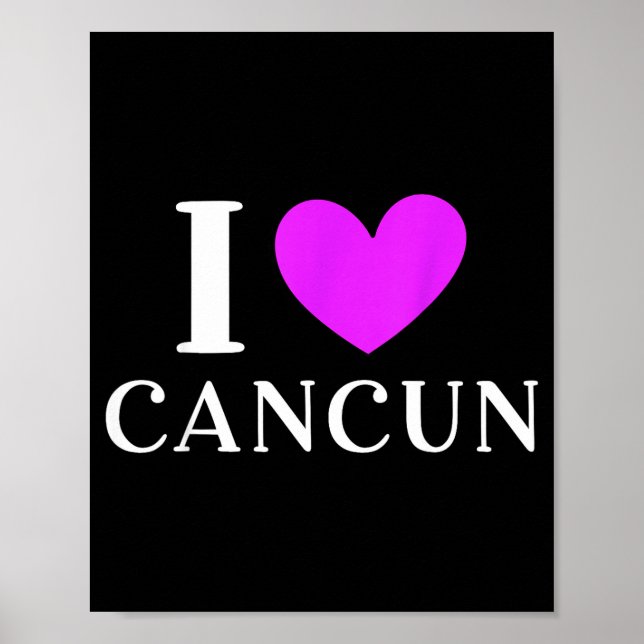 Ich liebe Cancun Mexico Urlaub  Poster (Vorne)