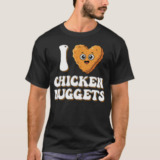 Ich liebe Chicken Nuggets Lustiges Essen Für Kinde T-Shirt