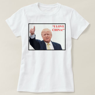 "Ich Liebe CHINA! " T-Shirt