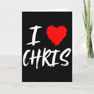 Ich liebe Chris Freund Ehemann Sohn Vater Valentin Karte