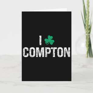 Ich liebe Compton Shamrock Kleeblatt St. Patrick's Karte