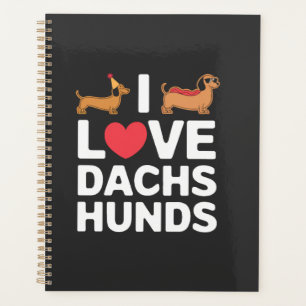 Ich liebe Dackel Lustige Illustration mit Cool Planer