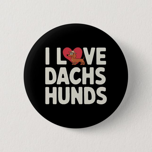 Ich liebe Dackel süße Cartoon Button (Vorderseite)