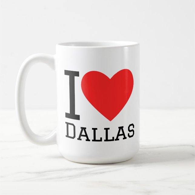 Ich liebe Dallas  Kaffeetasse (Links)