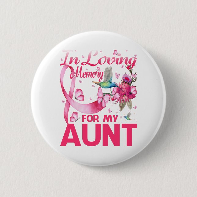 Ich liebe das Gedächtnis für meine Tante Button (Vorderseite)