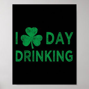 Ich liebe das Trinken am St. Patrick's Day Lustige Poster