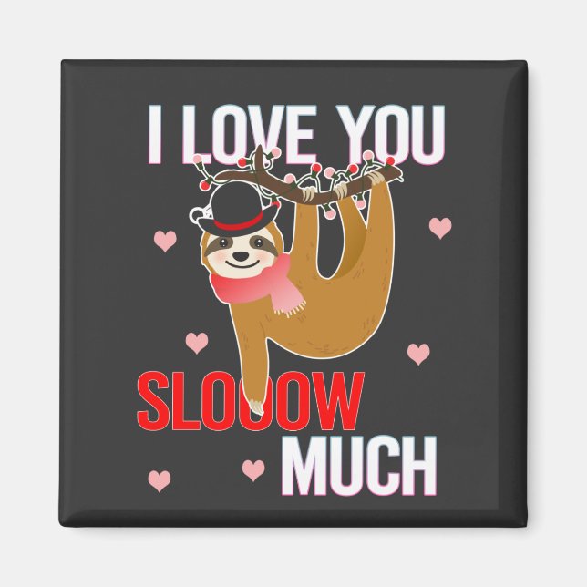 Ich Liebe, dass Sie viel Faulpelz-Valentine-Gesche Magnet (Vorne)