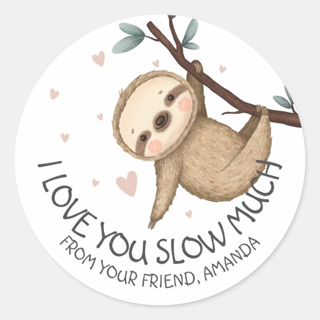 Ich Liebe, dass Sie viel Faultier Valentine Runder Aufkleber (Vorderseite)